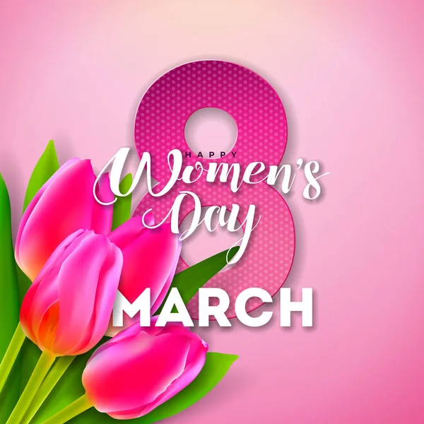 8 martie. Happy Womens Day Floral Felicitări Design. Ilustrație internațională de vacanță feminină cu flori de lalea și scrisoarea de tipografie pe fundal roz. Vector International Celebration Template . — Vector de stoc