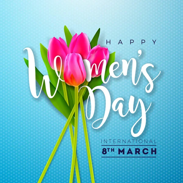 Ευτυχισμένη ημέρα Womens εικονογράφηση με λουλούδι τουλίπα και 8 Μαρτίου τυπογραφία επιστολή σε μπλε φόντο. Πρότυπο σχεδίασης γιορτή άνοιξης διάνυσμα για Ευχετήρια κάρτα. — Διανυσματικό Αρχείο