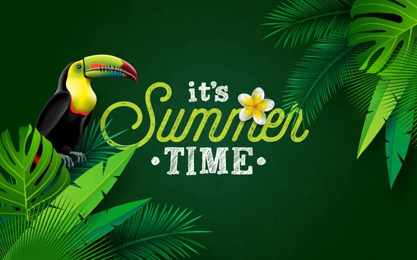 緑の背景に花とトウカン鳥と夏の時間のイラスト。バナー、チラシ、招待状、パンフレット、ポスターのためのエキゾチックなヤシの葉とフィロデンドロンとベクトルトロピカルホリデーデザイン — ストックベクタ