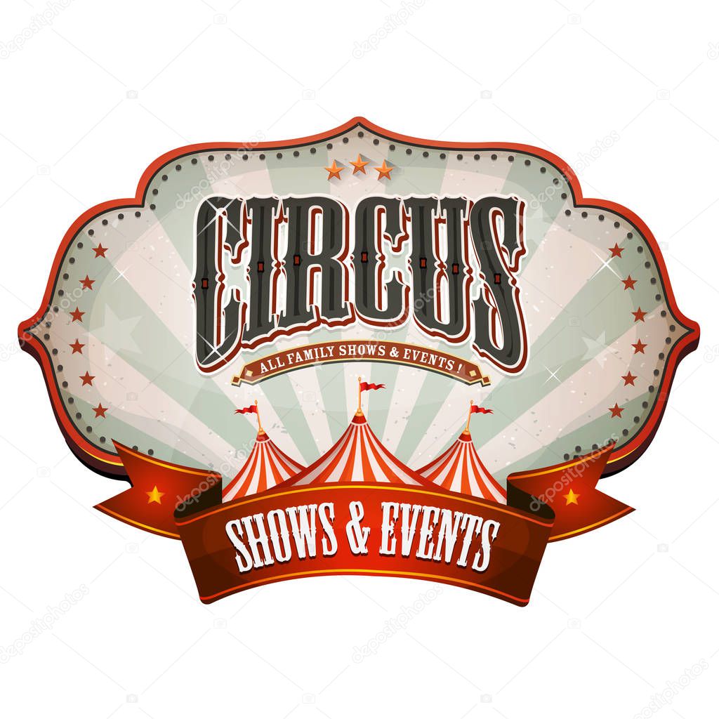 Illustration of a retro and vintage circus red poster badge, with marquee, big top, sunbeams and banner