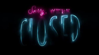 Neon Scifi Üzgünüm Kapalı İşaret Animasyonu / 4k neon yüksek teknoloji ve seksenlerin retro tasarımının animasyonlarıyız Optik işaret fişeği efektli kapalı işaret klibiyiz