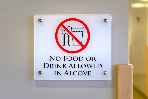 No Food Or Drink Allowed In Alcove sign