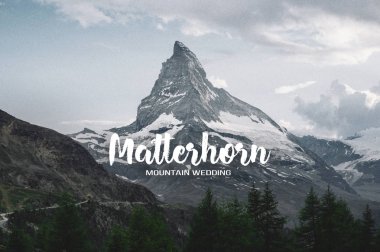 Matterhorn yazı ile doğal görünümünü İsviçre Alpleri