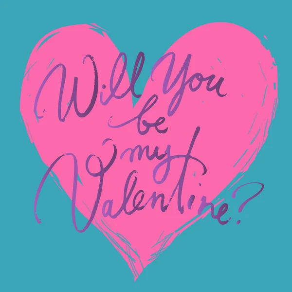 Sarai il mio San Valentino? Biglietto di San Valentino con pennello scritto a mano su sfondo rosso. Calligrafia disegnata a mano  . — Vettoriale Stock