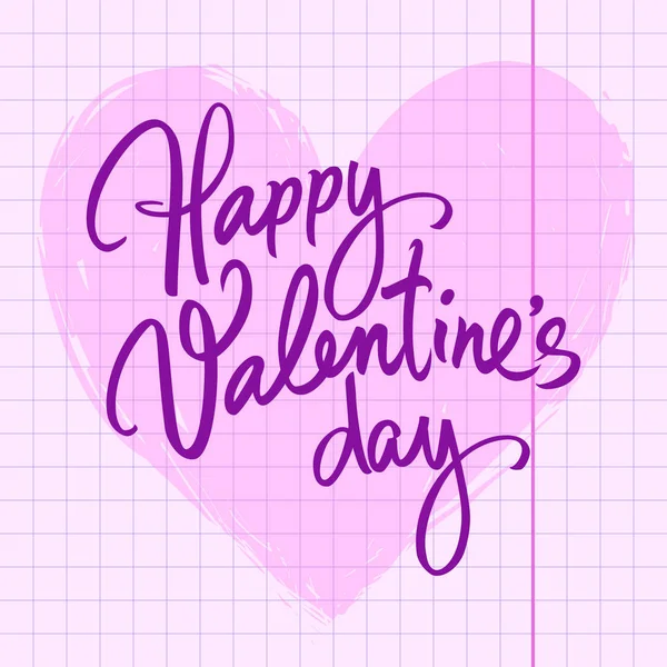 Happy Valentines Day odręcznie pędzla napis na tle różowy serce. Walentynki typografii atramentu na kartce papieru z notebooka szkoły. Wektor. — Wektor stockowy
