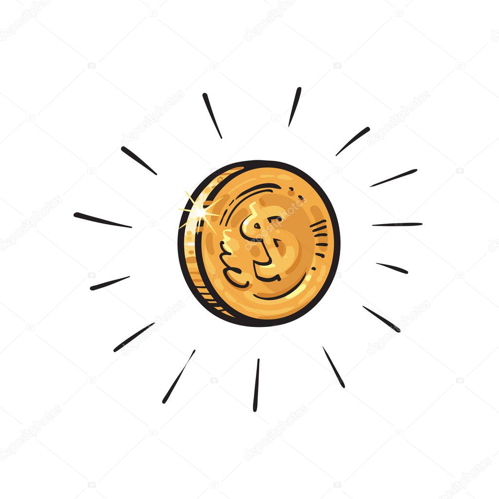 Sketch of shining gold coin with dollar sign encircled by burst of light rays. Hand drawn cartoon vector illustration on white background. Money cash finance wealth symbol.