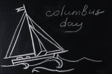 gemi çizim ve Columbus Günü yazıt ile kara tahta