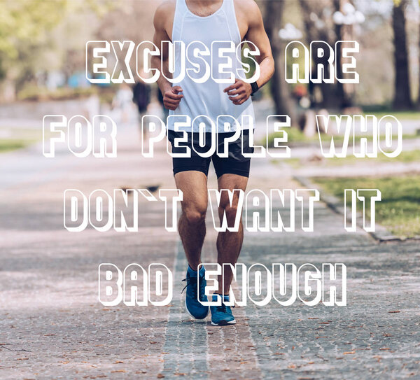 частичный взгляд на человека в спортивной одежде и кроссовки бегать по аллее парка с оправданиями для людей, которые не хотят его достаточно плохо иллюстрации
