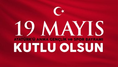 19 Mayıs, 19 Mayis. Atatürk