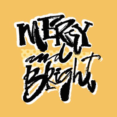 Mutlu ve zeki. Kaligrafi Noel yazı el yazdırın. Funky tarzı doku, tekstil, ambalaj, dekorasyon, tebrik kartı, poster, tekstil veya t-shirt için farklı karalamalar ile poster