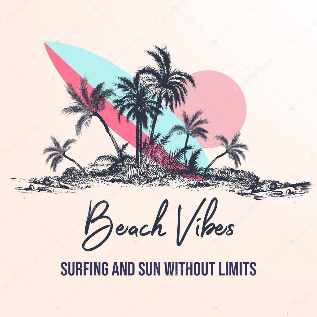Beach vibes, surfing and sun. Vector summer poster design in vintage style