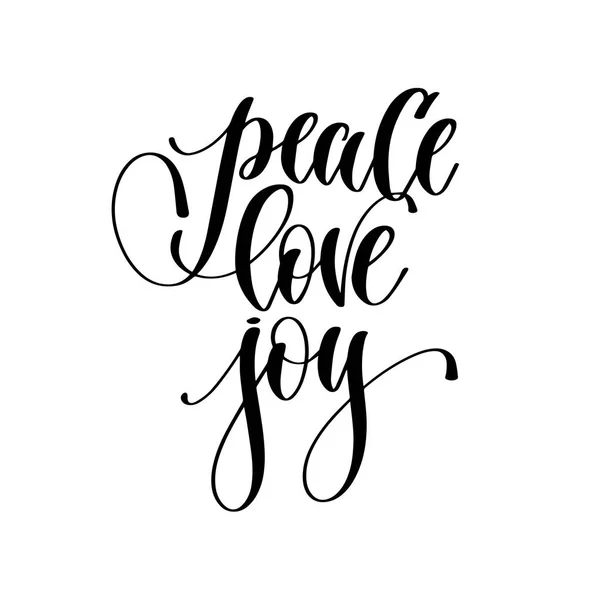 Paz amor alegria - mão lettering texto inscrição —  Vetores de Stock