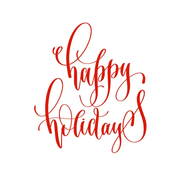 Happy holidays - hand lettering overlay typography element — Stock Vector