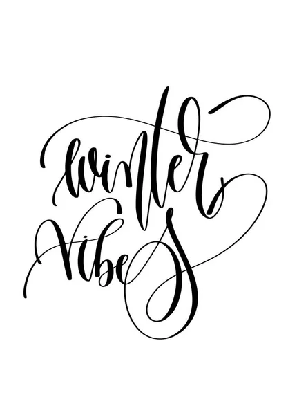 Vinter vibes - hand lettering inskription text till sportlovet — Stock vektor