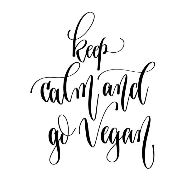 Manter a calma e ir vegan - mão lettering texto inscrição —  Vetores de Stock