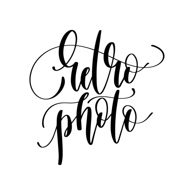 Retro foto - hand belettering inscriptie tekst — Stockvector