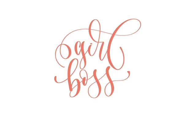 Flicka boss - hand lettering text till womens dag 8 mars — Stock vektor