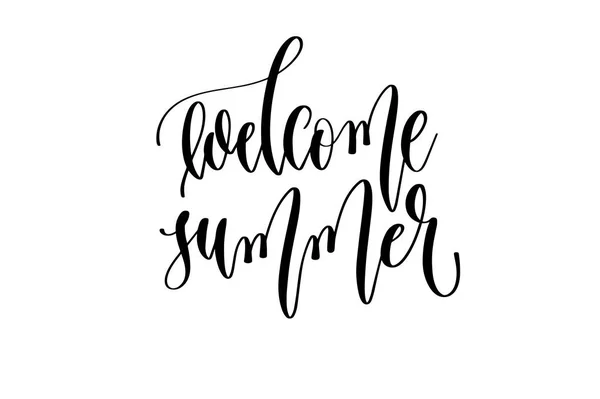 Welcome summer - hand lettering inscription text about happy summer time positive quote - Stok Vektor