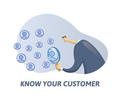 KYC, Know Your Customer. Businessman looking at the partners-to-be through a magnifying glass. Colored flat vector illustration on white background. clipart