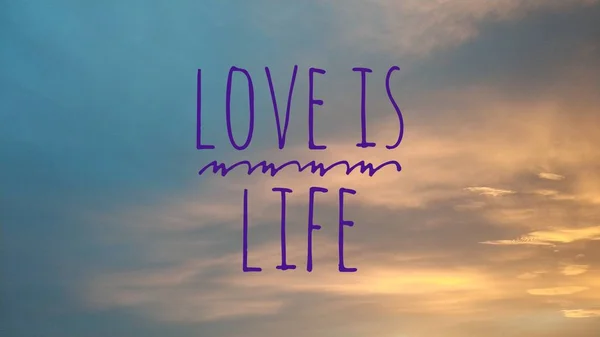 Liebe Ist Leben Schönes Hintergrundbild Mit Motivationstext — Stockfoto