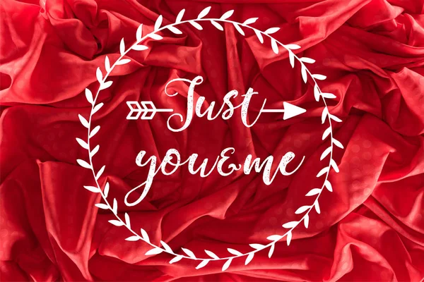 Beautiful Red Silk Fabric Just You Lettering Valentines Day Background — Stock Photo, Image