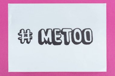 top view of paper with hashtag me too with meaning against violence on pink background clipart