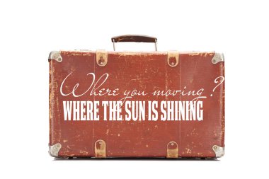 weathered brown vintage suitcase with where you moving question and where the sun is shining answer illustration isolated on white clipart