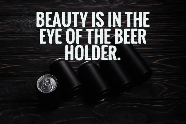 Black Aluminum Cans Beer Wooden Table Beauty Eye Beer Holder — Stock Photo, Image