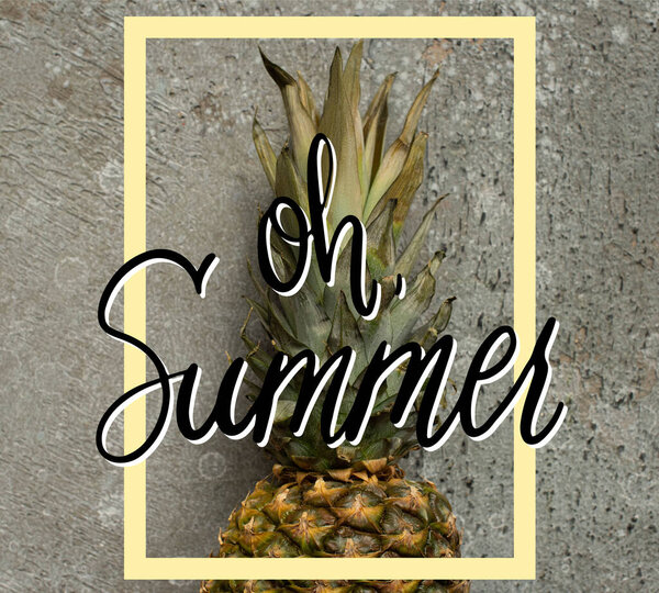 top view of ripe pineapple on grey concrete surface, oh summer illustration