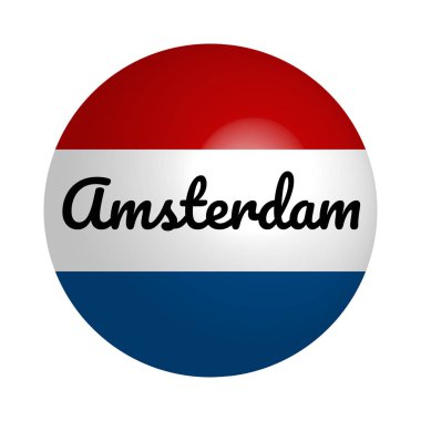 Yuvarlak düğme Şehir adı yazıtile Hollanda ulusal bayrağı Simgesi: Modern tarzda Amsterdam ve ışık yansıması. Vektör Eps10 illüstrasyon.