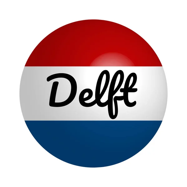Ronde knop icoon van de nationale vlag van Nederland met inscriptie van de naam van de stad: Delft in moderne stijl en reflectie van licht. Vector Eps10 illustratie. — Stockvector
