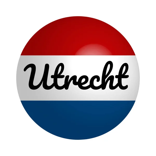 Kerek gomb ikon holland nemzeti zászló felirattal a város neve: Utrecht a modern stílus és a fény visszaverése. Vektor Eps10 illusztráció. — Stock Vector