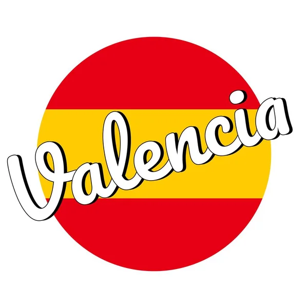 Botão redondo Ícone da bandeira nacional da Espanha com cores vermelhas e amarelas e inscrição do nome da cidade: Valência em estilo moderno. Ilustração do Vector EPS10 . —  Vetores de Stock