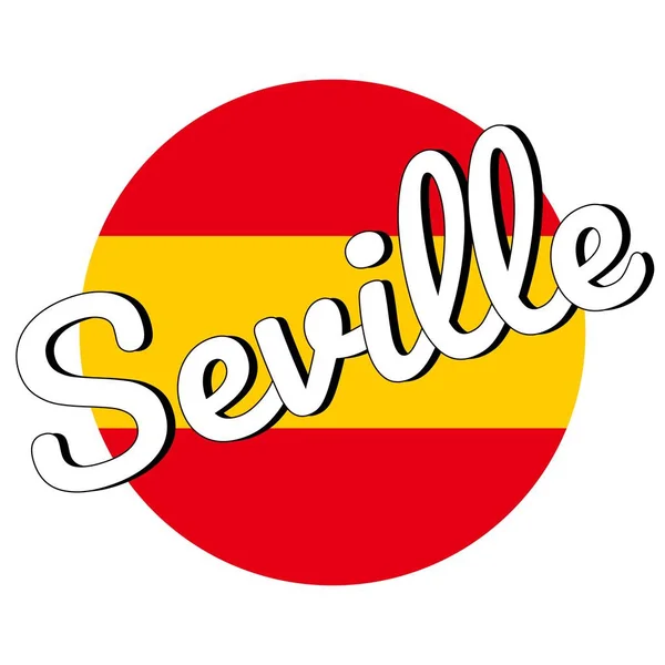 Botão redondo Ícone da bandeira nacional da Espanha com cores vermelhas e amarelas e inscrição do nome da cidade: Sevilha em estilo moderno. Ilustração do Vector EPS10 . —  Vetores de Stock