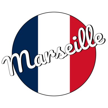Yuvarlak düğme Kırmızı, beyaz ve mavi renkler ve şehir adı yazıt ile Fransa ulusal bayrağı Simgesi: Marsilya modern tarzda. Vektör Eps10 illüstrasyon.