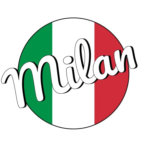 Okrągły przycisk ikona flagi narodowej Włoch z czerwonymi, białymi i zielonymi kolorami i napisem nazwy miasta: Milan w nowoczesnym stylu. Ilustracja wektorowa Eps10. — Wektor stockowy