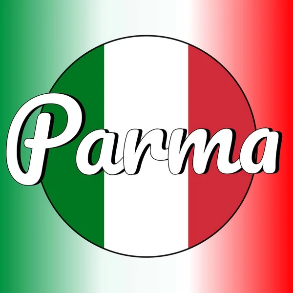 Pulsante rotondo Icona di bandiera nazionale d'Italia con colori rosso, bianco e verde e iscrizione del nome della città: Parma in stile moderno. Colori nazionali italiani gradiente sullo sfondo . — Vettoriale Stock