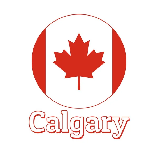 Botão redondo Ícone da bandeira nacional do Canadá com folha de bordo vermelho no fundo branco e letras de nome da cidade Calgary. Inscrição para logotipo, banner, t-shirt print. Ilustração vetorial . — Vetor de Stock