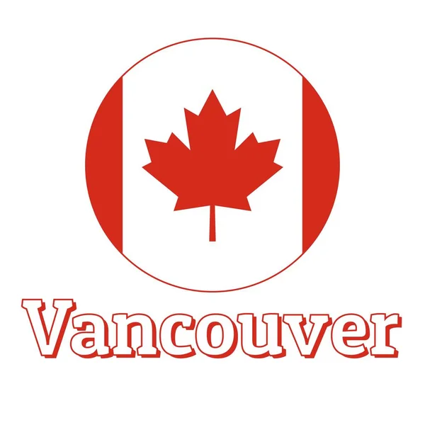 Botão redondo Ícone da bandeira nacional do Canadá com folha de bordo vermelho no fundo branco e letras de nome da cidade Vancouver. Inscrição para logotipo, banner, t-shirt print. Ilustração vetorial . — Vetor de Stock