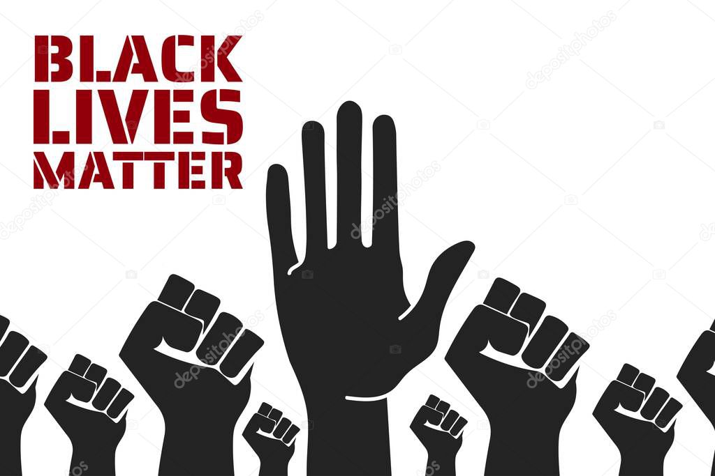 Black Lives Matter concept. Template for background, banner, poster with text inscription. Vector EPS10 illustration