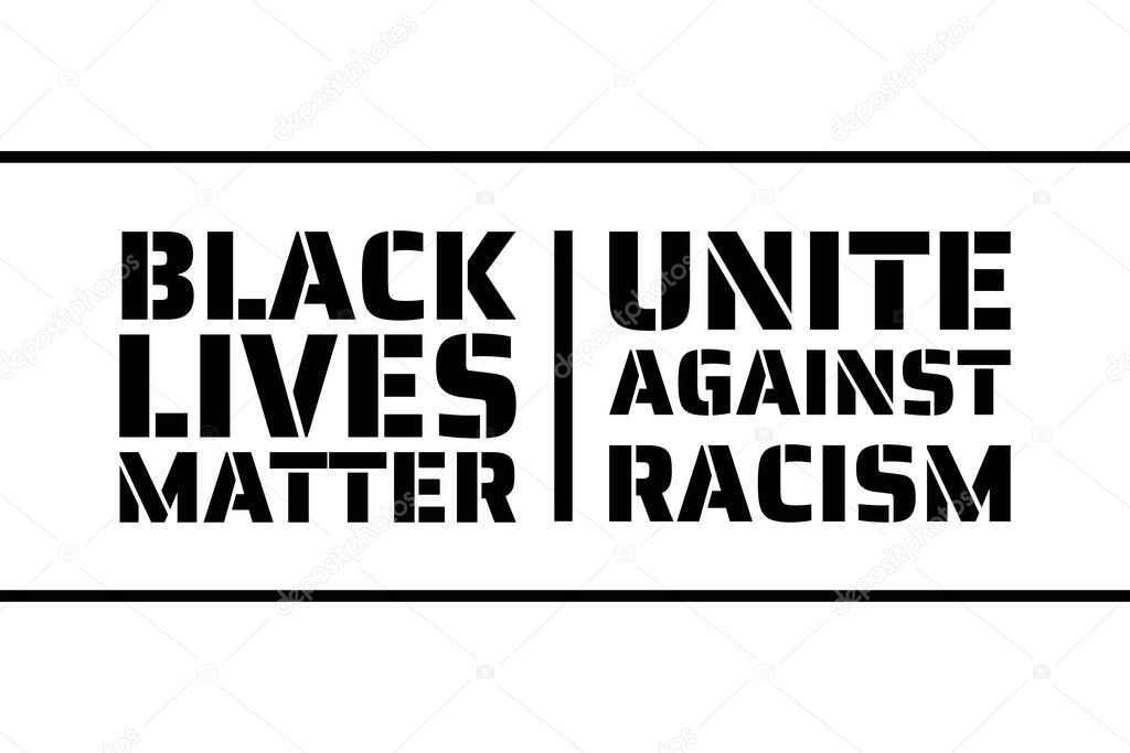 Black Lives Matter concept. Template for background, banner, poster with text inscription. Vector EPS10 illustration