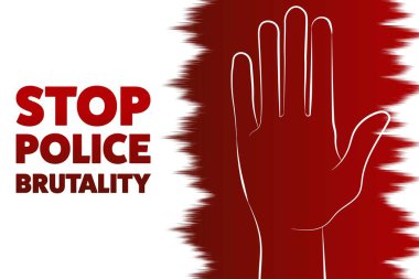 Polis şiddeti kavramını durdurun. Arkaplan şablonu, afiş, yazılı poster. Vektör EPS10 illüstrasyonu.