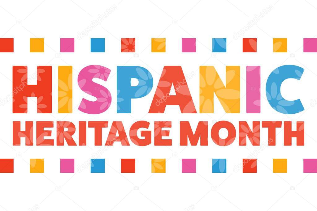 National Hispanic Heritage Month. September 15 to October 15. .Holiday concept. Template for background, banner, card, poster with text inscription. Vector EPS10 illustration