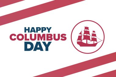 Columbus Günü. Tatil konsepti. Arkaplan, afiş, kart, yazılı poster şablonu. Vektör EPS10 illüstrasyonu.