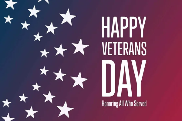 Veterans Day. November 11. Honoring All Who Served. Holiday concept. Template for background, banner, card, poster with text inscription. Vector EPS10 illustration.