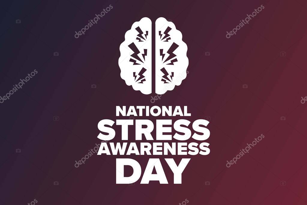 National Stress Awareness Day. Holiday concept. Template for background, banner, card, poster with text inscription. Vector EPS10 illustration