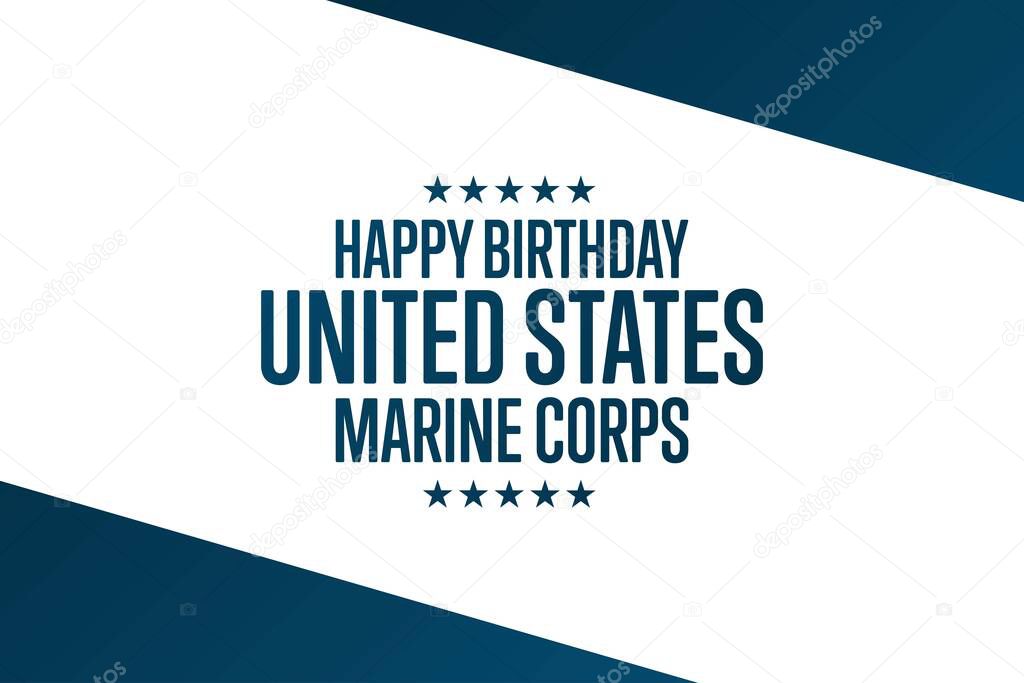 Happy Birthday United States Marine Corps. November 10. Holiday concept. Template for background, banner, card, poster with text inscription. Vector EPS10 illustration