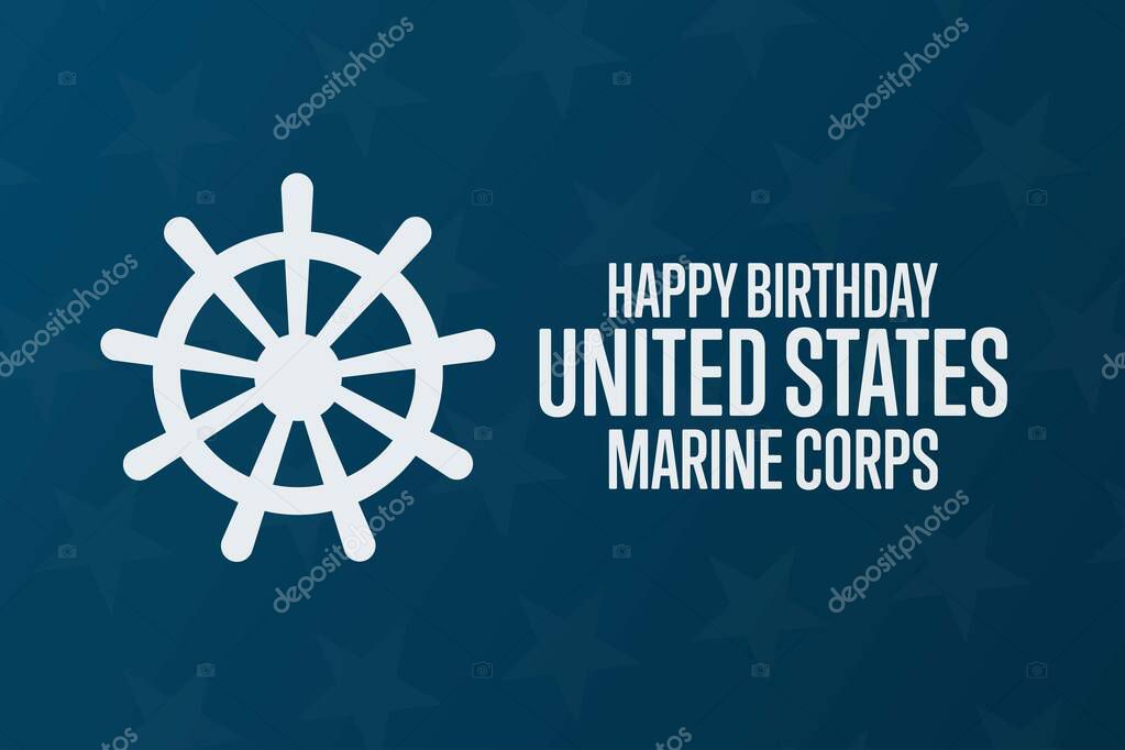 Happy Birthday United States Marine Corps. November 10. Holiday concept. Template for background, banner, card, poster with text inscription. Vector EPS10 illustration
