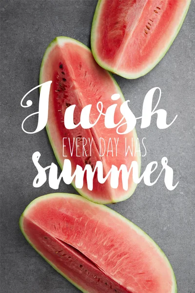 Flach Mit Wassermelonenstücken Auf Grauer Betontischplatte Mit Ich Wünschte Jeder — Stockfoto