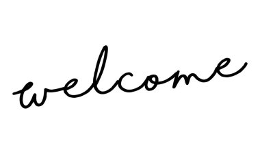 Elle çizilmiş yazı kartı. Yazıt: hoş geldiniz. Tebrik kartları, posterler, t-shirtler, afişler, baskı davetiyeleri için mükemmel tasarım.